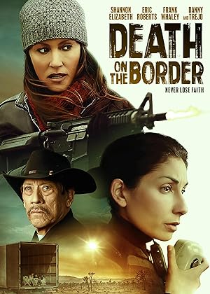 Death on the Border izle